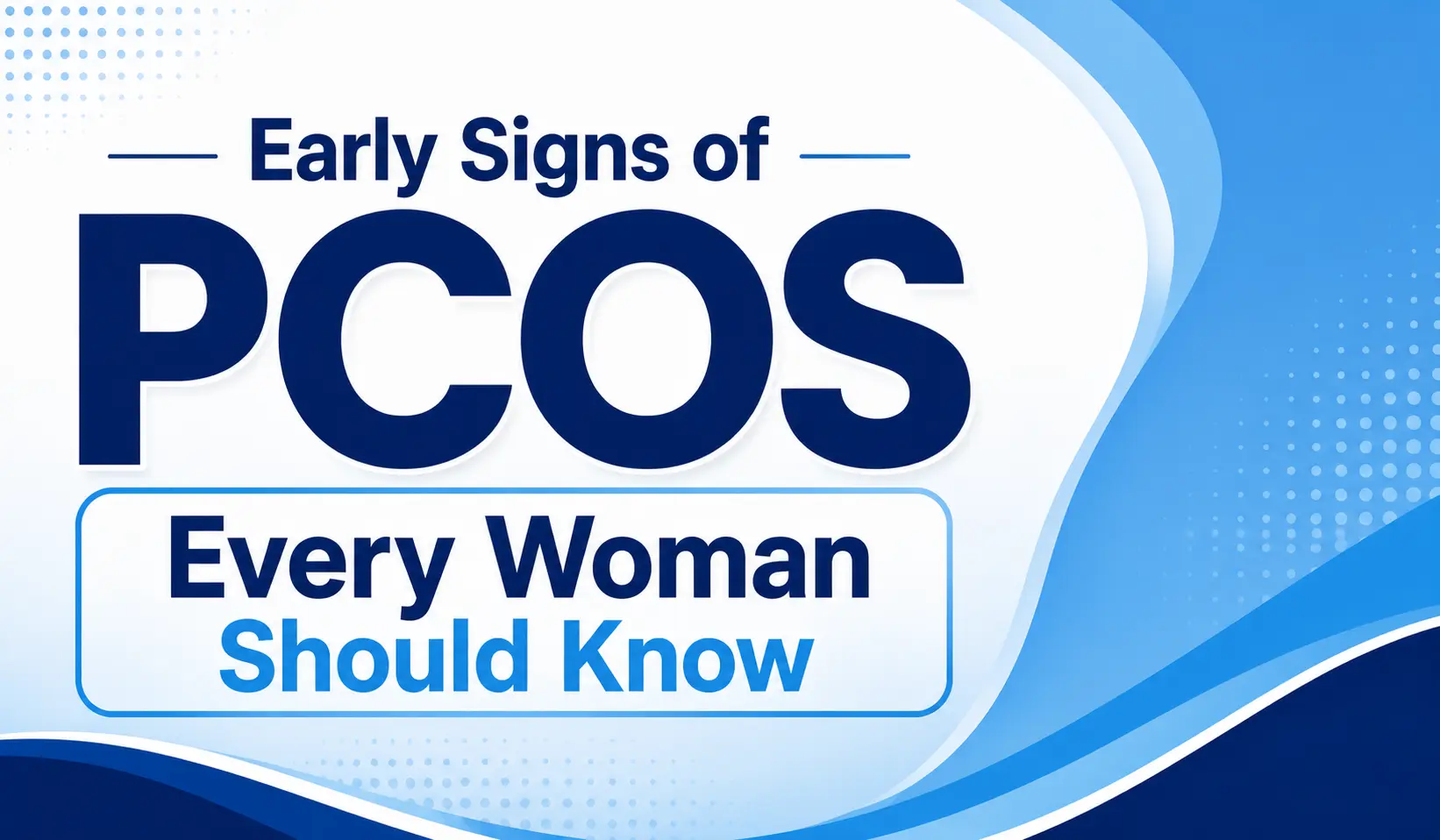 Early Signs of PCOS Screening